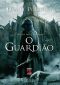 [Low Town 01] • O Guardião